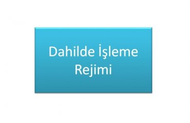 Dahilde İşleme Rejiminde “Belgeden Belgeye Satış” Sorunsalı